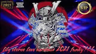 DJ FUNKOT | LILY Stereo Love HARDMIX 2021 | NICHO 105[MSA]™ FEAT DJ ALEX™