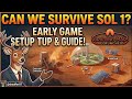 Surviving Mars Relaunched Early Game Setup: Can We Survive Sol 1?