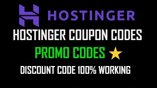 HOSTINGER COUPON CODES, PROMO CODES ,⭐ DISCOUNT CODE 💯% WORKING