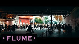 Video thumbnail of "Flume - Road To: Osaka"