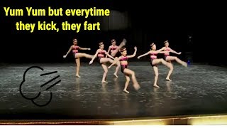 Yum Yum But Every Time They Kick, They Fart