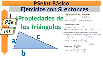Propiedades de triángulos || Ejercicio con Si entonces || Pseint 010