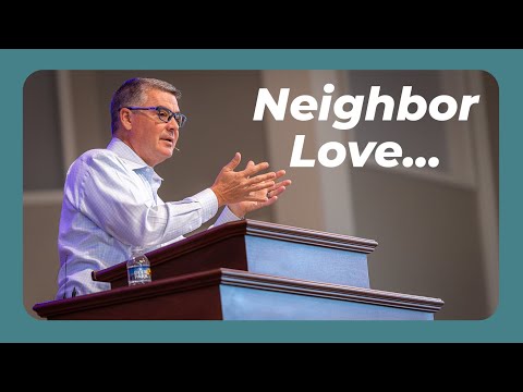 Neighbor Love... | October 29, 2023 | The Parable of the Good Samaritan