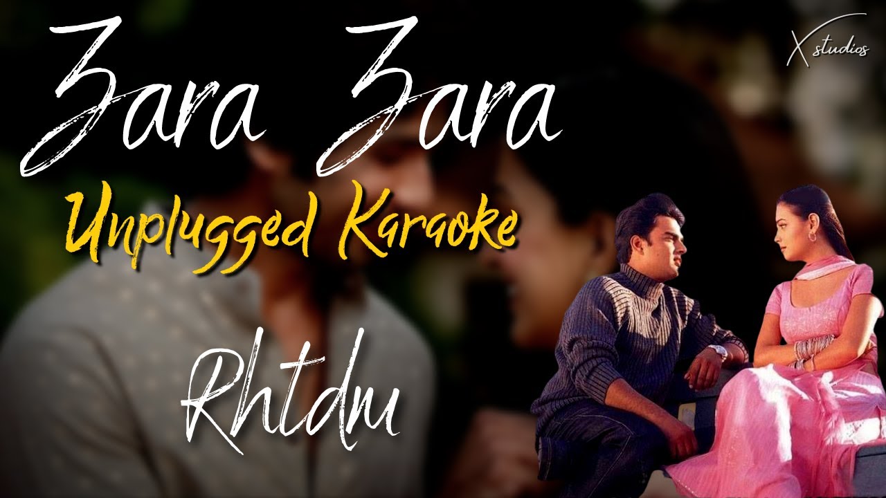 Zara Zara Behekta Hai  Unplugged Karaoke  RHTDM