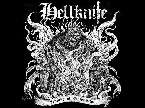 Hellknife — Hellknife - Flames Of Damnation (Full Album)