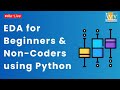 Data Analysis Made Easy for Beginners & Non-Coders with Python 📊