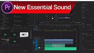 Premiere Pro New Essential Sound – How to Match Audio Levels, Mix Music and Dialogue + More!