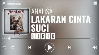 Analisa - Lakaran Cinta Suci [Lirik]