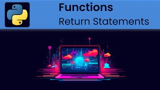 Python - Functions: Return Statement