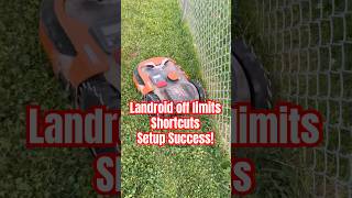 #landroid #offlimits #shortcuts #worx #mower