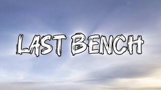 Last Bench - That Ce (Official Audio) | Lyrics Video  screenshot 3