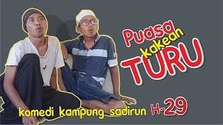 PUASA PENUH BERKAH  LUCU -  EPS RAMADHAN 01 -   KOMEDI KAMPUNG SADIRUN - VIDEO LUCU BIKIN  NGAKAK