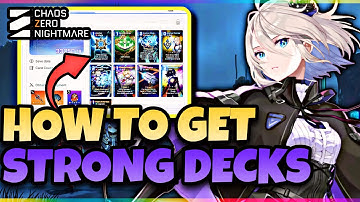 HOW TO GET OVERPOWERED DECK BUILDS IN CHAOS ZERO NIGHTMARE