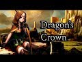 Erick Landon RPG Plays Dragon&#39;s Crown Pro (PS4) - Part 3