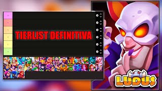 TIERLIST UPDATED PATCH 1.12.0 | EVERYTHING YOU NEED TO KNOW ABOUT THE META | LUDUS IN SPANISH