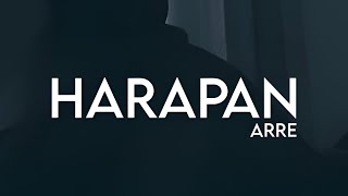 ARRE - HARAPAN (Lyric Video)