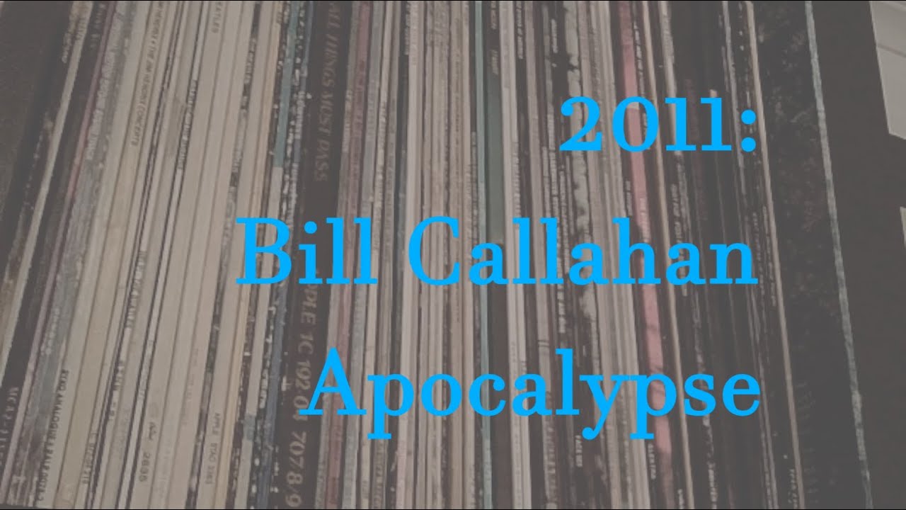 Plattenkritik: Bill Callahan - Apocalypse (15 Platten/08)