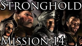 [Прохождение] Stronghold - Mission 14