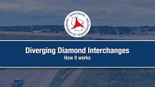 How to navigate a Diverging Diamond Interchange (DDI)