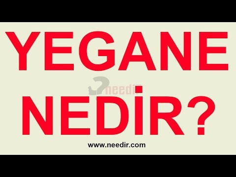 Yegane Nedir?