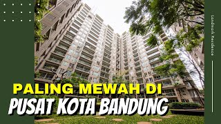 Paling Mewah Di Pusat Kota Review Apartment Tipe 3br Di Landmark Residence  Bandung