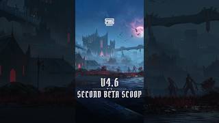 PUBG MOBILE | V4.6 Beta 2 Reveal is here!