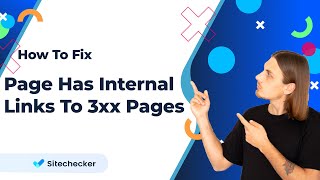 Page has internal links to 3xx pages [How To Fix]