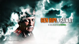 A Tribute to Gen Bipin Rawat