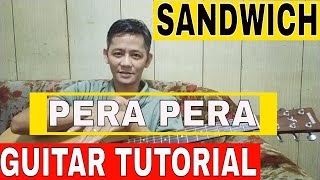 SANDWICH PERA PERA/ COVER BY DONKENKOY GUITAR TUTORIAL FOR BEGINNERS EASY TO LEARN