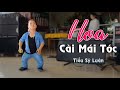 Chưa Thấy Chú Lùn Nào Hát Hay Như Thế, Hoa Cài Mái Tóc Remix Tiểu Sỹ Luân