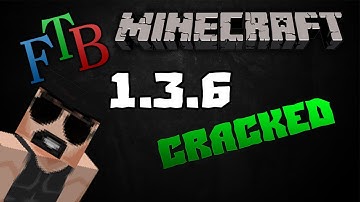 How To Get Feed The Beast FTB 1.3.6 Cracked Launcher FREE