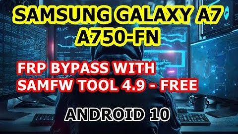 A7 FRP | Samsung Galaxy A7 2018 (SM-A750FN) FRP Bypass | ANDROID 10