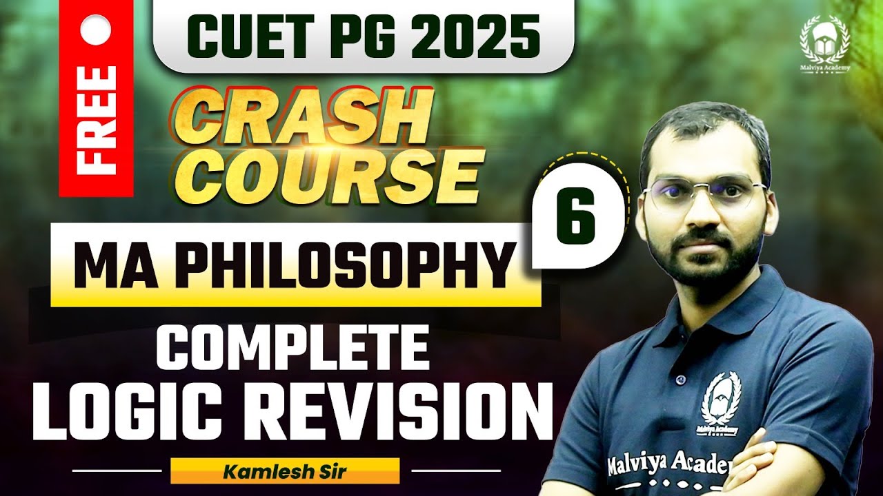 CUET PG 2025 MA Philosophy Free Crash Course | Complete Logic Revision | Kamlesh Sir