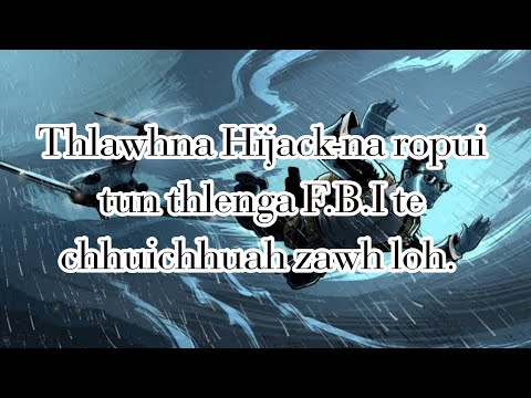 Thlawhna Hijack-na ropui,