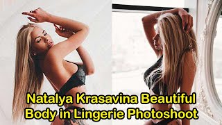 Natalya Krasavina Beautiful Body Lingerie Photoshoot