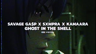 Savage Ga$p - ghost in the shell (feat. SXMPRA and KAMAARA)