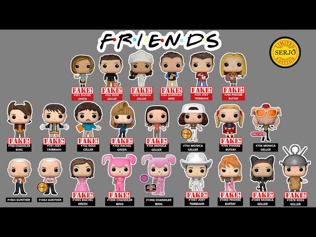 Comparisons of all 18 fakes by Funko POP! Friends! 