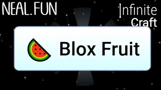 How to Make Blox Fruit in Infinite Craft | Get Blox Fruit in Infinite Craft