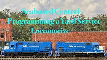 Seaboard Central - Programming a Yard Service Locomotive