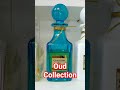 Oud Collection Large Variety #fragrance #dubai #perfume #attar #oil #perfumecollection #arabic #uk
