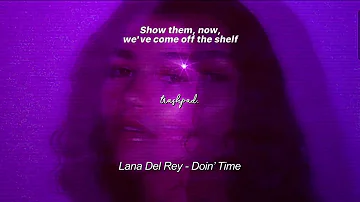 Lana Del Rey - Doin’ Time “she’s evil, most definitely” tiktok song (slowed,reverb) [+lyrics] | tp.