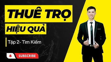 Tìm, thuê phòng trọ nhà trọ tại Hà Nội cho sinh viên và người đi làm - Tập 2( Tìm kiếm)