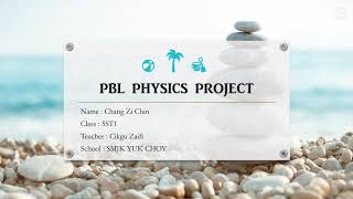 PBL Physics Project
