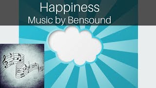 Happiness - Bensound (Royalty Free Music)