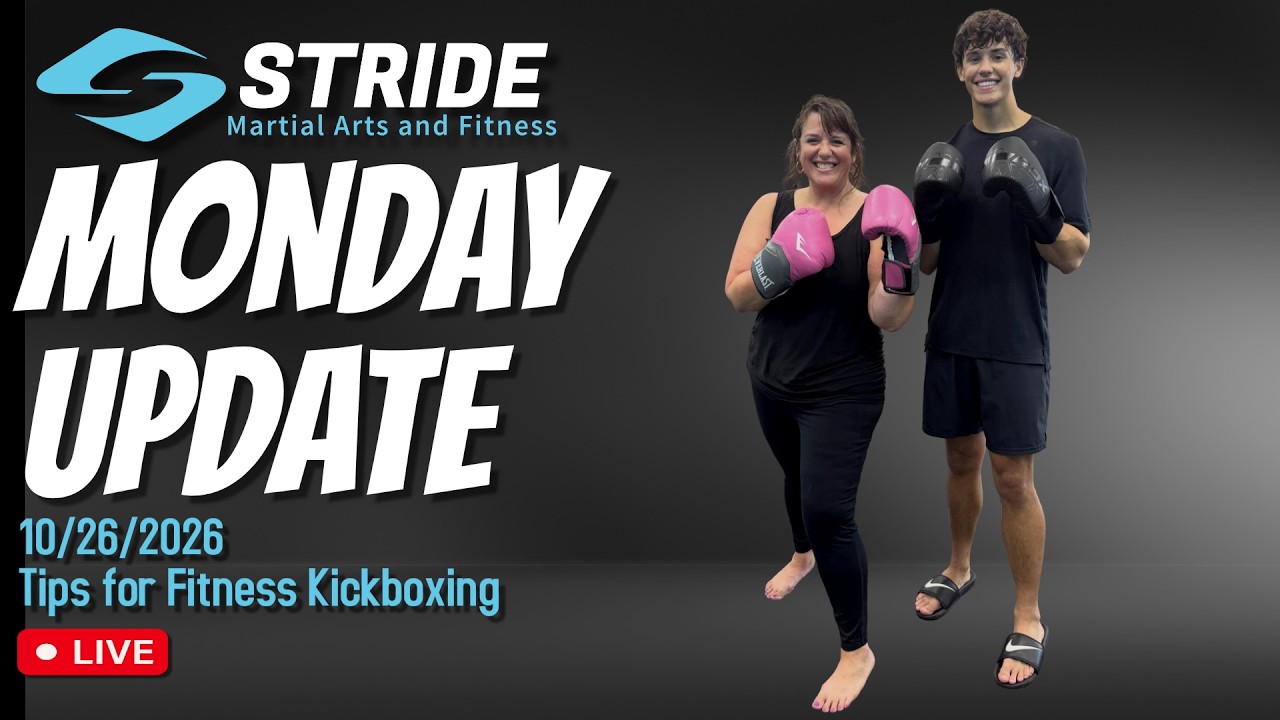 Stride Monday Update – October 26, 2026 | Tips for Fitness Kickboxing ...