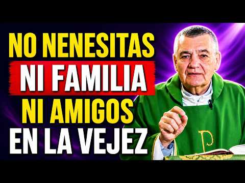No Necesitas Amigos o Familia Constantes en la Vejez para Ser Feliz | Padre Santiago Martín