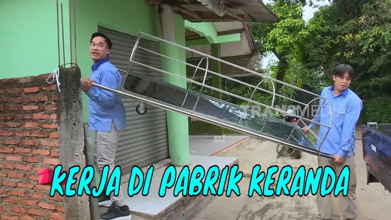 [FULL] ANWAR & BILLY KERJA DI PABRIK KERANDA | BIKIN SENENG (27/09/25)