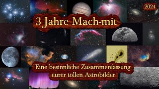 3 Jahre Astrofotografie meiner MachmitVideos – Zusammenstellung / Compilation, Relax