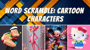 WORD SCRAMBLE QUIZ / CARTOON CHARACTERS #quiz #quizgames #quiztime #wordscramble #wordscramblequiz
