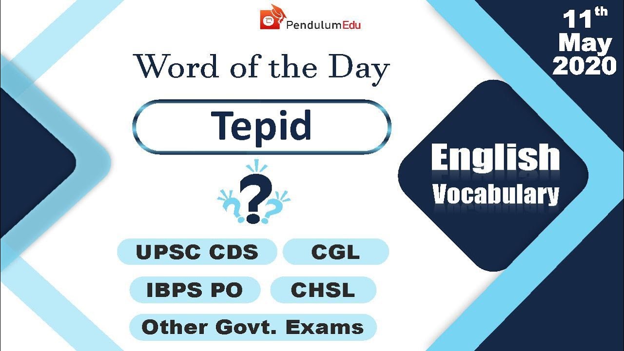 Meaning Of Tepid Synonyms Of Tepid Antonyms Of Tepid Vocabulary For Exams Youtube